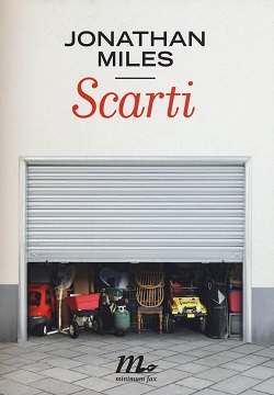 Scarti di Jonathan Miles