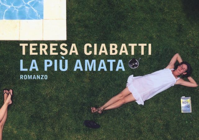 La più amata di Teresa Ciabatti