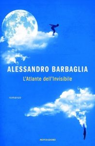 L'atlante dell'Invisibile di Alessandro Barbaglia