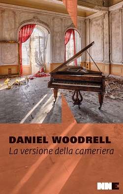 La versione della cameriera di Daniel Woodrell