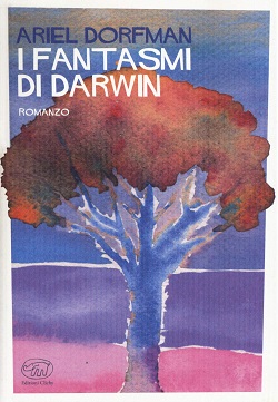 I fantasmi di Darwin di Ariel Dorfman