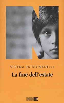 La fine dell'estate di Serena Patrignanelli