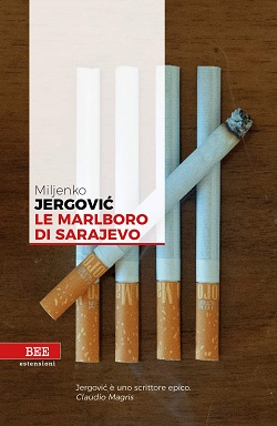 Le Marlboro di Sarajevo di Miljenko Jergović