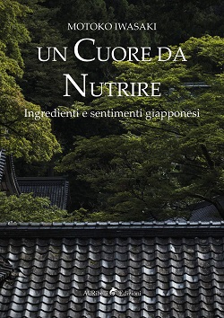 Un cuore da nutrire di Motoko Iwasaki