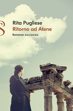 Ritorno ad Atene di Rita Pugliese